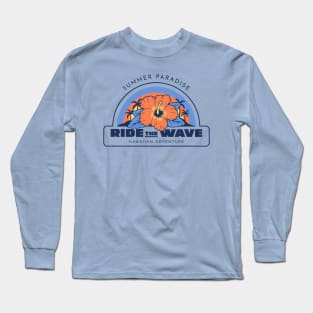 Summer Paradise Ride The Wave Hawaii Hawaiian Beach Vibes Long Sleeve T-Shirt